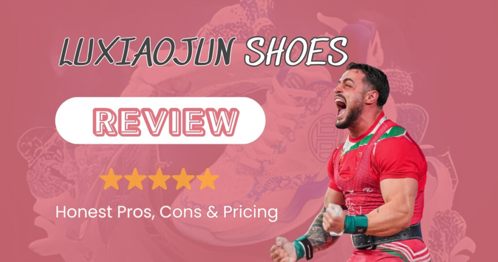 Luxiaojun shoes review