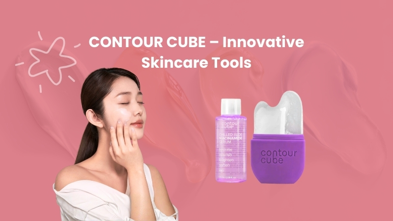 Contour Cube skincare tools